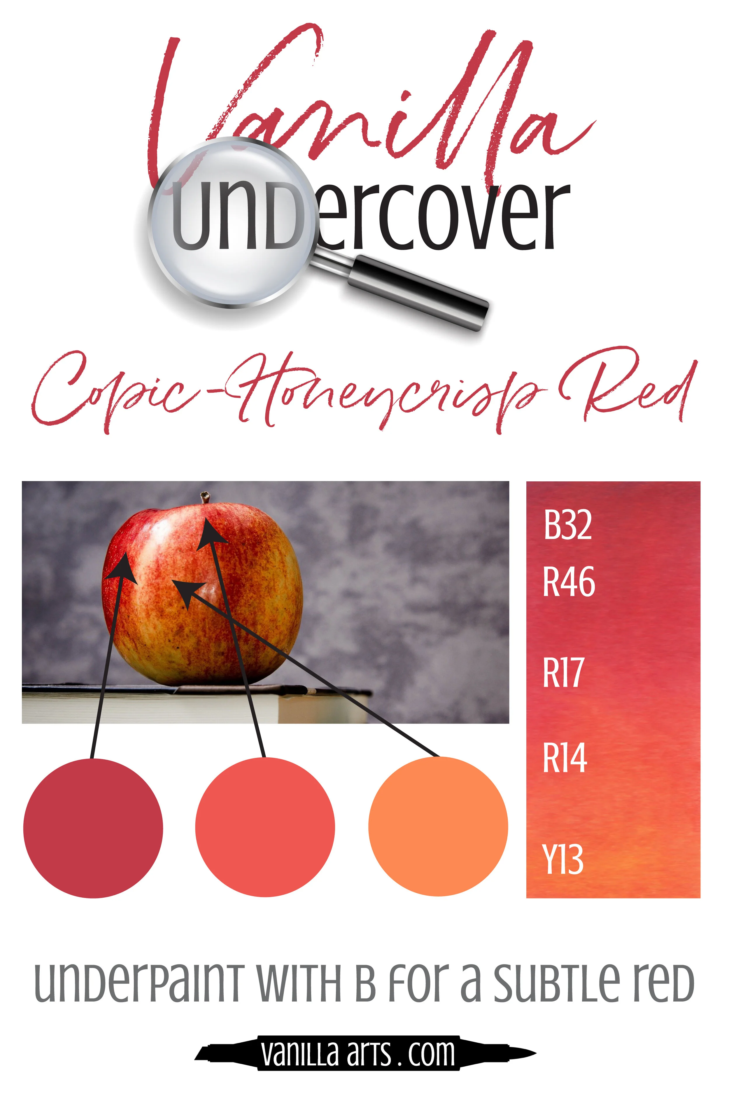 Vanilla Undercover: Underpaint with Copic Markers for Beautiful